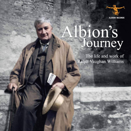 V/A - ALBIONS JOURNEY - THE LIFE AND WORK OF RALPH VAUGHAN WILLIAMSVA - ALBIONS JOURNEY - THE LIFE AND WORK OF RALPH VAUGHAN WILLIAMS.jpg